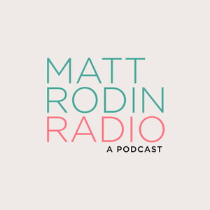 Matt Rodin Radio