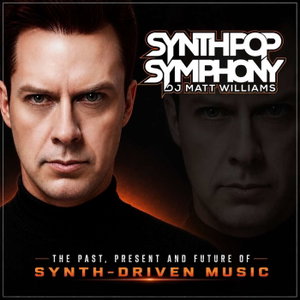 Matt Williams Synthpop Symphony