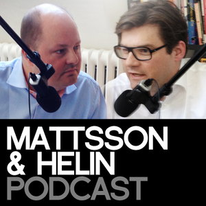 Mattsson Helin podcast