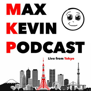 Max Kevin Podcast