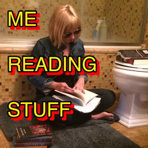 ME READING STUFF