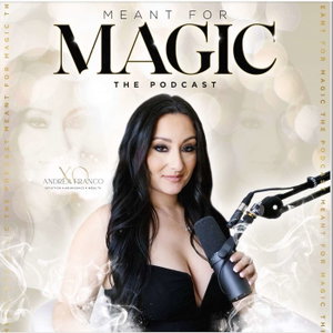 Meant For Magic Podcast