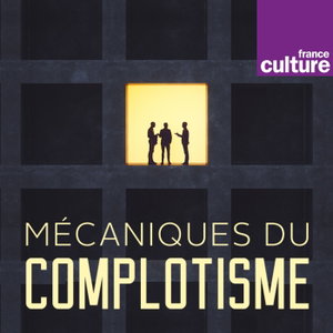 Mécaniques du complotisme