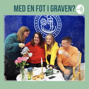 Med en fot i graven?