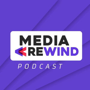 Media Rewind Podcast