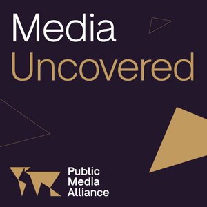 Media Uncovered