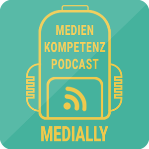 Medially – der Medienkompetenzpodcast