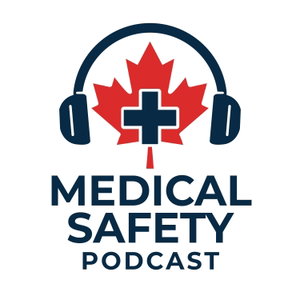Medical Safety Podcast
