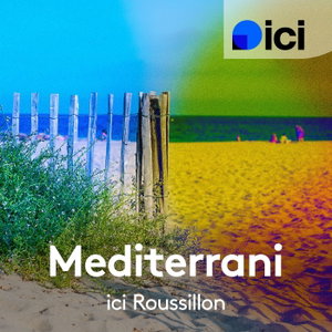 Mediterrani - ici Roussillon