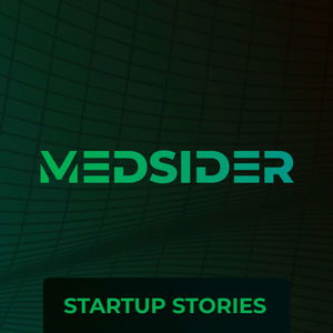 Medsider: Learn from Medtech and Healthtech Founders and CEOs