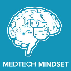 MedTech Mindset