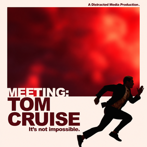 Meeting Tom Cruise