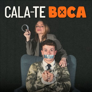 Mega Hits - CALA-TE BOCA PODCAST