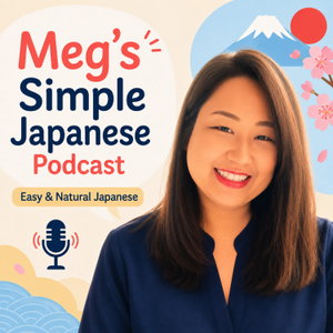 Meg’s Simple Japanese Podcast