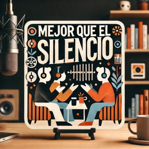 Mejor Que el Silencio