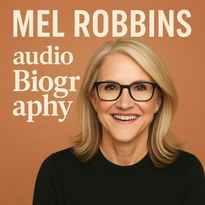 Mel Robbins  - Audio Biography
