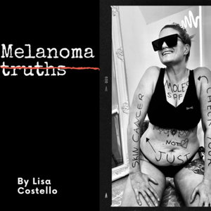 Melanoma truths 