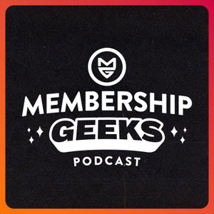 Membership Geeks Podcast with Mike Morrison