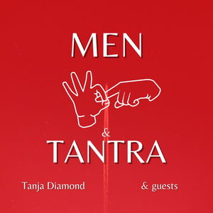 Men, Sex & Tantra