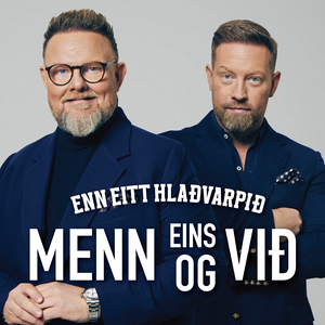 Menn eins og við / Einmitt hlaðvarp