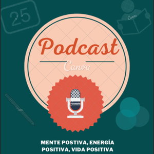 Mente positiva, energía positiva, vida positiva