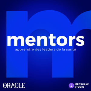 Mentors - le leadership en santé