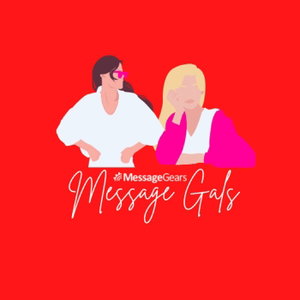 MessageGals: Highlighting Women in Technology and Marketing