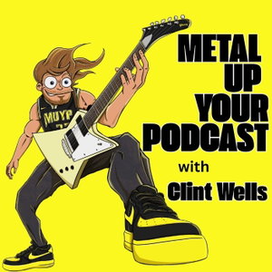 METAL UP YOUR PODCAST - All Things Metallica