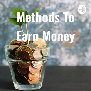 Methods To Earn Money