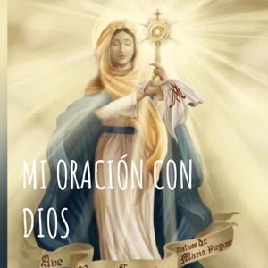 MI ORACIÓN CON DIOS