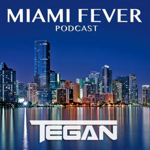 "Miami Fever" with Tegan