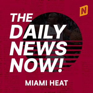 Miami Heat News Today | 2 Min News | The Daily News Now!