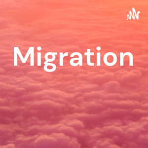 Migration 