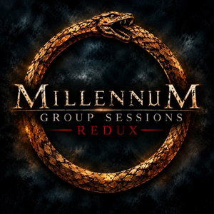 Millennium Group Sessions Redux