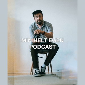 Min helt egen podcast