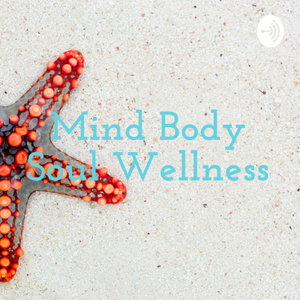 Mind Body Soul Wellness