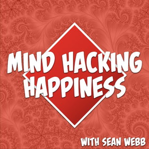 Mind Hacking Happiness's Podcast