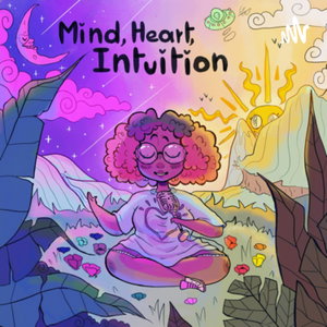 Mind Heart Intuition