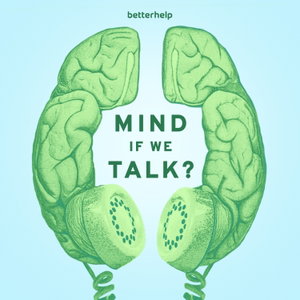 Mind If We Talk?