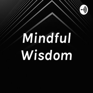 Mindful Wisdom