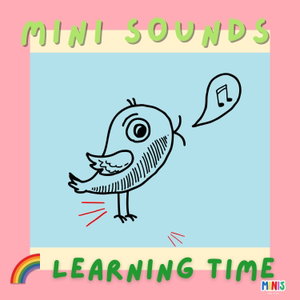 🌈 Mini Sounds Learning Time