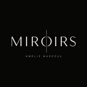Miroirs