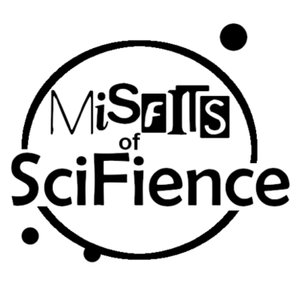 Misfits of SciFience