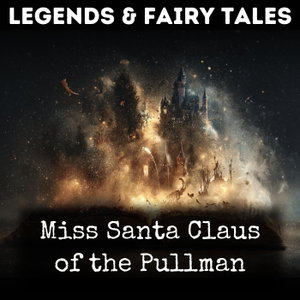 Miss Santa Claus of the Pullman