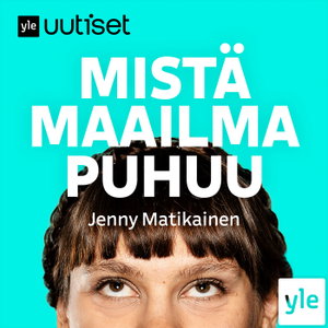 Mistä maailma puhuu