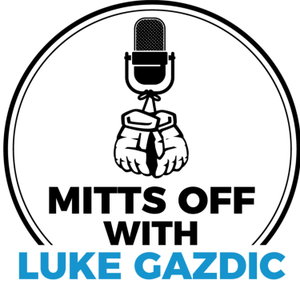 Mitts Off with Luke Gazdic