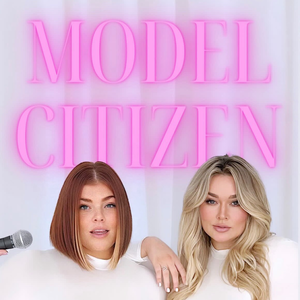 Model Citizen Podcast
