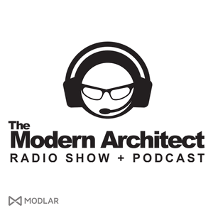 Modern Architect Radio Show with Tom Dioro