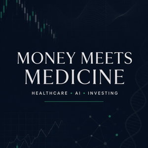 Money Meets Medicine: Healthcare, AI & Investing