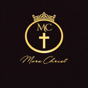 More Christ